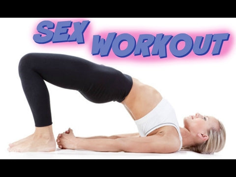 Sex Workout: Fitness Goals to Up Sex Life | BuzzChomp Health Vlog