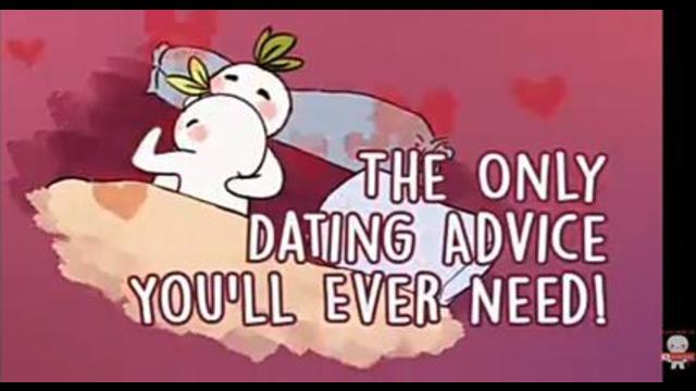 The Only Dating Advice You'll Ever Need!