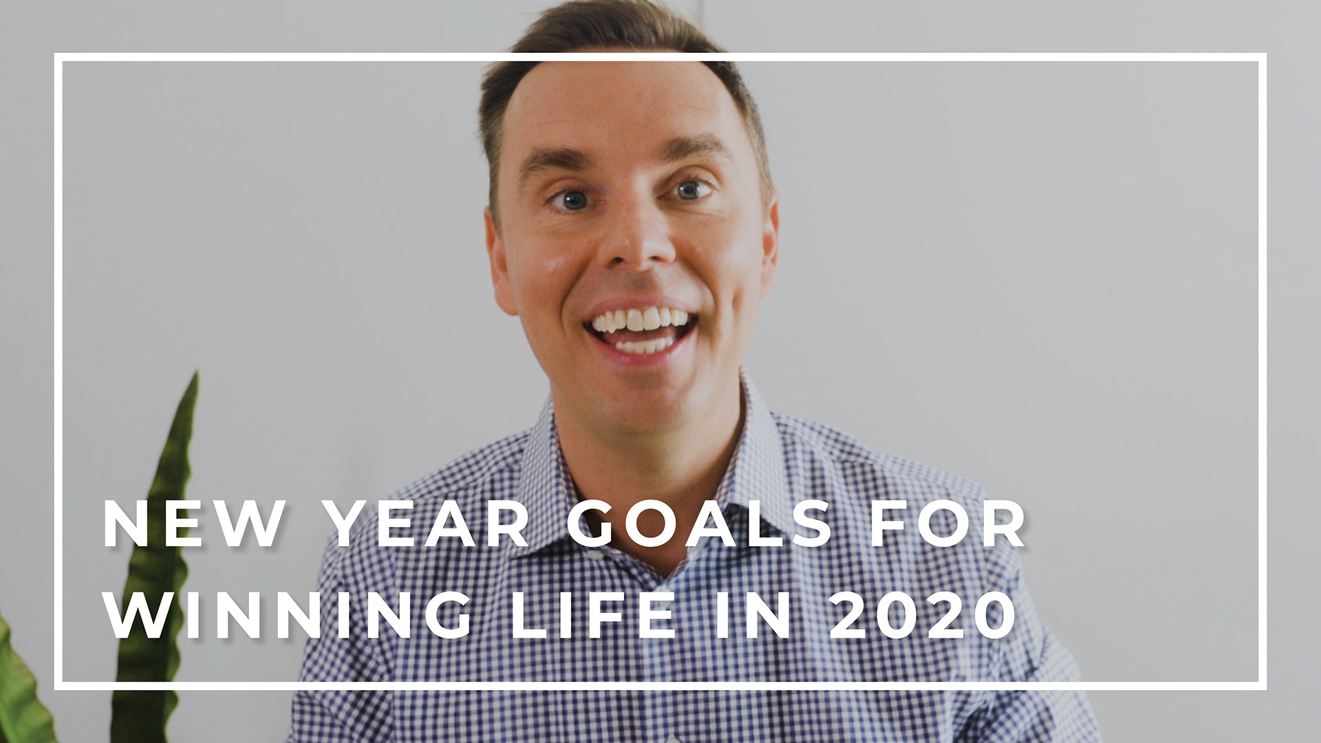 New Year Goals for Winning Life in 2020