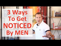 How to Get Noticed by Men | Dating Advice for Women by Mat Boggs