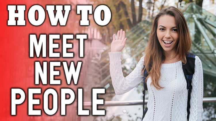 How to Meet New People - 6 Tips for Making More Friends – PhermaLabs ...